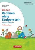 Rechnen ohne Stolperstein 2A - Zahlenraum 7 bis 10