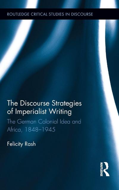 The Discourse Strategies of Imperialist Writing