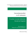 Nationalitätenkonflikte im 20. Jahrhundert