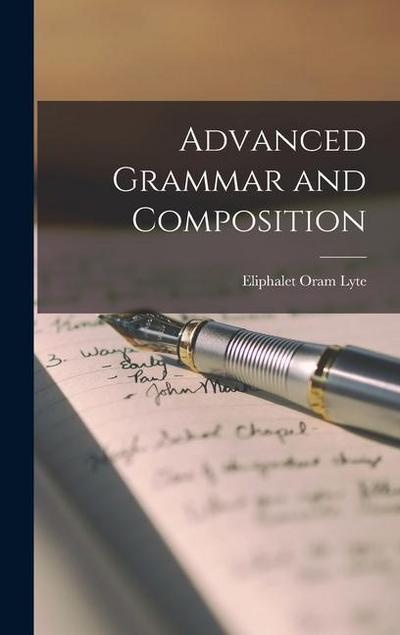 Advanced Grammar and Composition