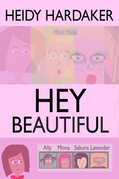 Hey Beautiful (Heidy’s Storhymies, #2)