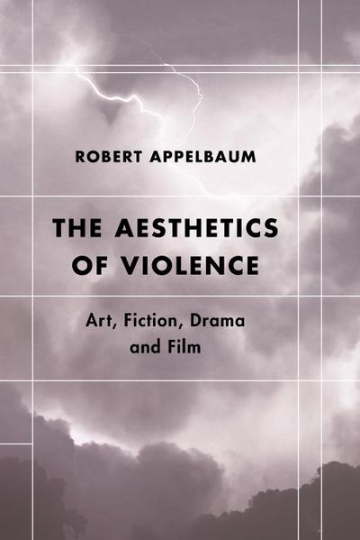 Aesthetics of Violence
