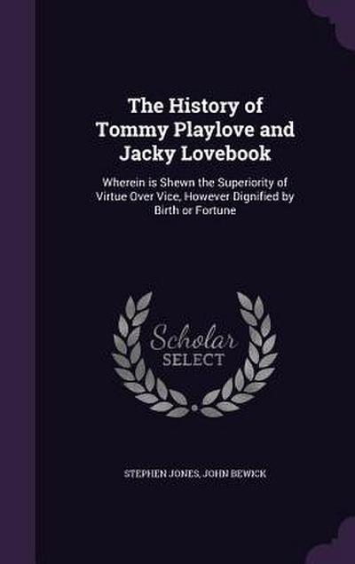 The History of Tommy Playlove and Jacky Lovebook