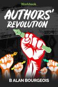 Authors’ Revolution Workbook (Authors Revolution)