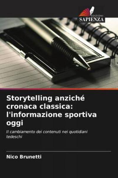 Storytelling anziché cronaca classica: l’informazione sportiva oggi