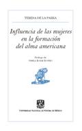 Influencia de las mujeres en la formación del alma americana