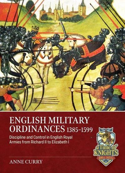 English Military Ordinances 1385-1599