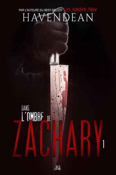 Dans l’ombre de Zachary