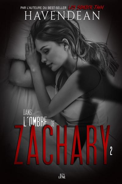 Dans l’ombre de Zachary