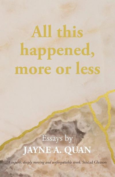 All This Happened, More Or Less