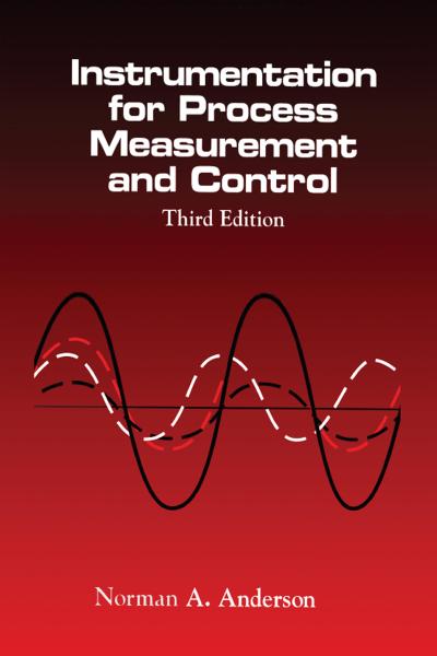 Instrumentation for Process Measurement and Control, Third Editon