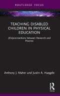 Teaching Disabled Children in Physical Education