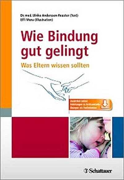 Wie Bindung gut gelingt