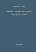 Lehrbuch der Pharmakognosie