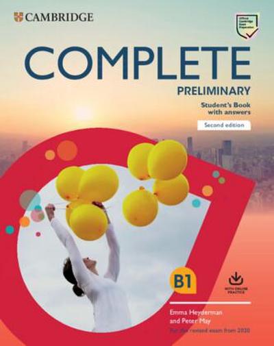 Complete Preliminary, Second Edition. Student’s Book with answers with online practice