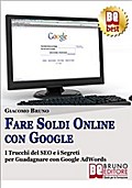 Fare Soldi Online con Google
