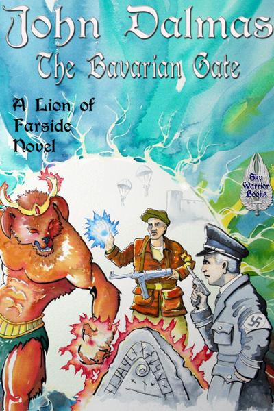 The Bavarian Gate (Lion of Farside, #3)