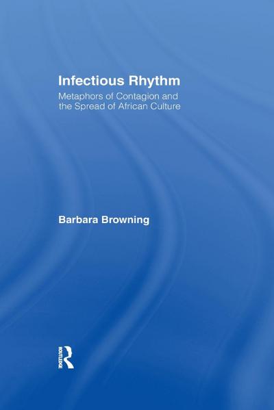 Infectious Rhythm