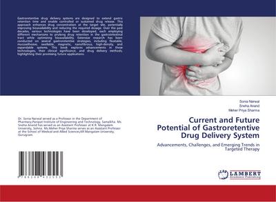 Current and Future Potential of Gastroretentive Drug Delivery System