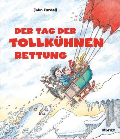 Der Tag der tollkühnen Rettung