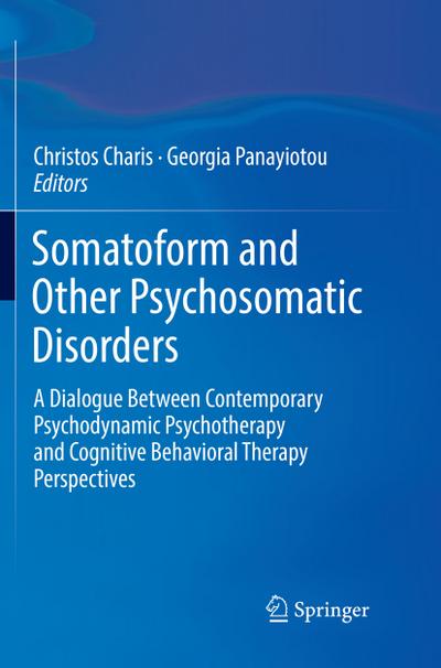Somatoform and Other Psychosomatic Disorders