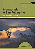 Marmolada e San Pellegrino