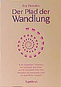 Der Pfad der Wandlung