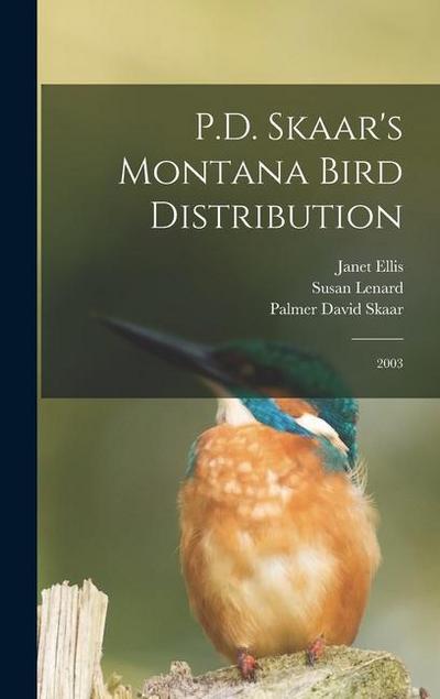 P.D. Skaar’s Montana Bird Distribution