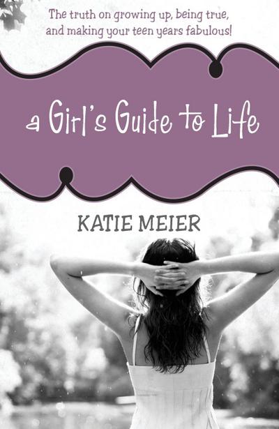Girl’s Guide to Life | Softcover