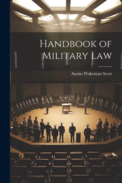 Handbook of Military Law