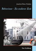 Behaviour - Zu anderer Zeit