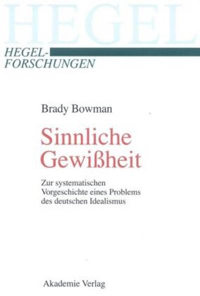 Sinnliche Gewißheit