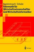 Informatik für Wirtschaftswissenschaftler und Wirt