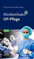 Klinikleitfaden OP-Pflege von Gertraud Luce-Wunderle | sonst. Bücher