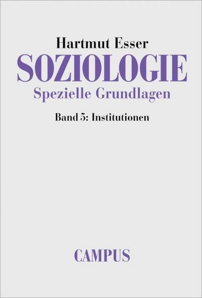 Soziologie: Spezielle Grundlagen 5