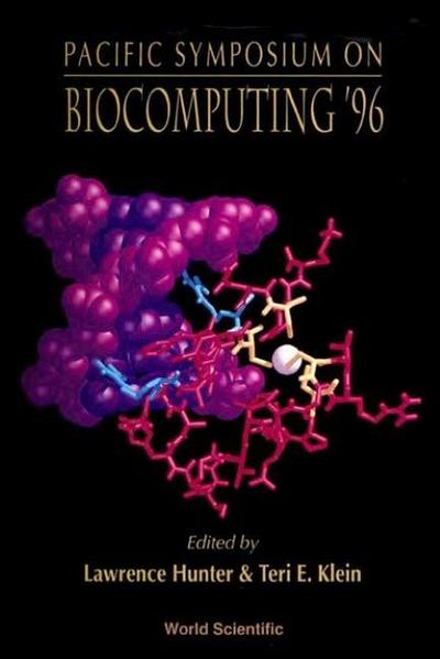 Biocomputing ’96 - Proceedings of the Pacific Symposium