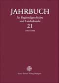 Jahrbuch für Regionalgeschichte und Landeskunde 21 (1997/1998)