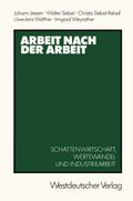 Arbeit nach der Arbeit
