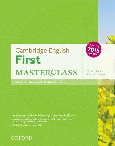 Cambridge English: First Masterclass: Student’s Book and Online Practice Pack