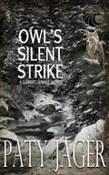 Owl’s Silent Strike (Gabriel Hawke Novel, #9)