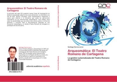 Arqueomática: El Teatro Romano de Cartagena