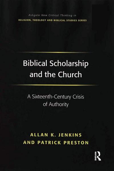 Biblical Scholarship and the Church
