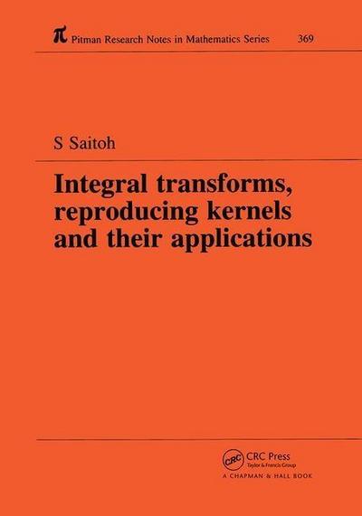 Integral Transforms, Reproducing Kernels and Their Applications