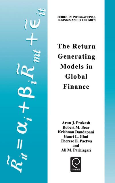 The Return Generating Models in Global Finance