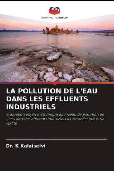 LA POLLUTION DE L’EAU DANS LES EFFLUENTS INDUSTRIELS