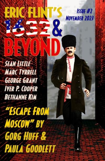 Eric Flint’s 1632 & Beyond Issue 2