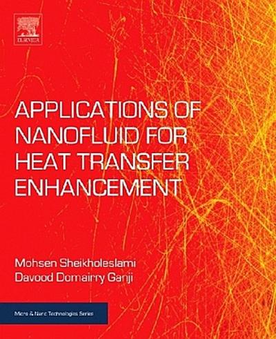 Applications of Nanofluid for Heat Transfer Enhancement