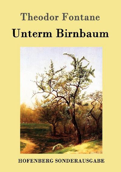 Unterm Birnbaum