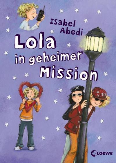 Lola in geheimer Mission (Band 3)