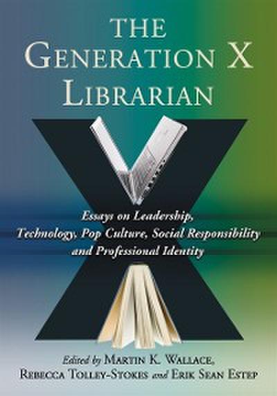 Generation X Librarian